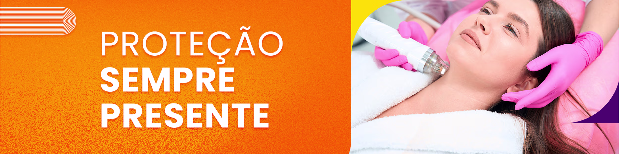Proteção sempre presente