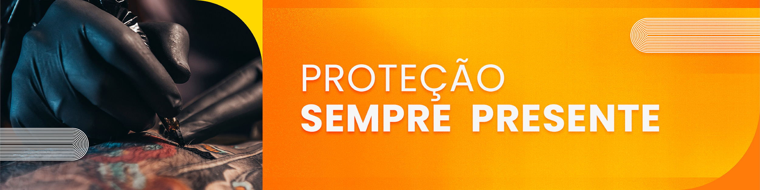 Proteção sempre presente