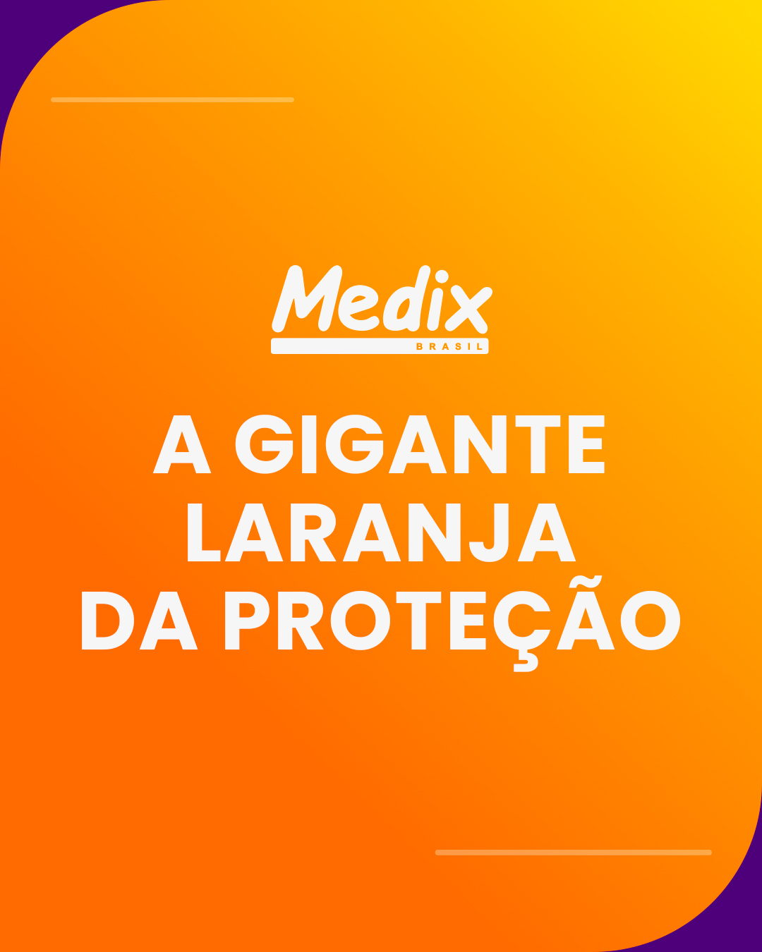 A giante laranja da proteção